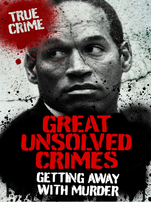Title details for Great Unsolved Crimes by Rodney Castleden - Available